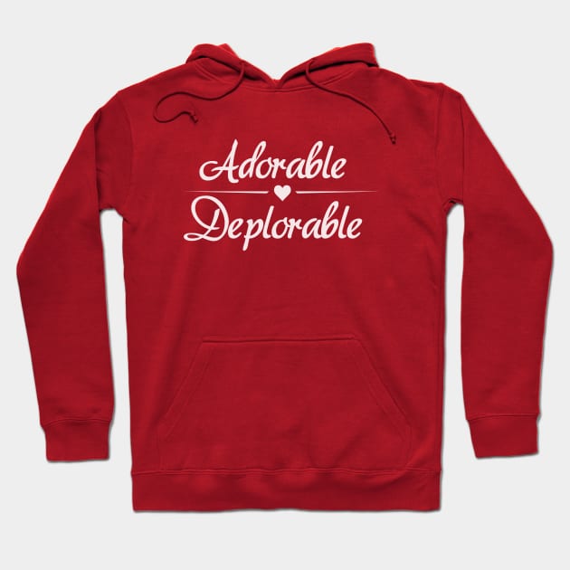 Adorable Deplorable Hoodie by amalya